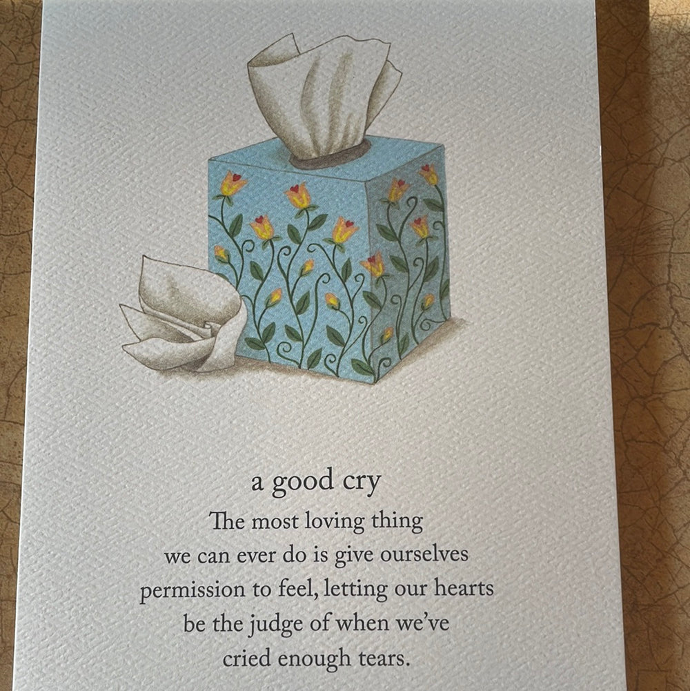 A Good Cry Support and Encouragement Card